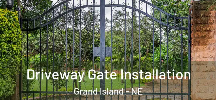 Driveway Gate Installation Grand Island - NE