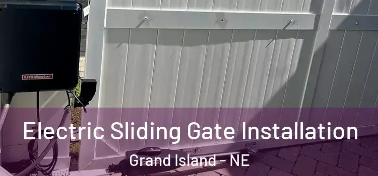 Electric Sliding Gate Installation Grand Island - NE