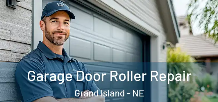  Garage Door Roller Repair Grand Island - NE