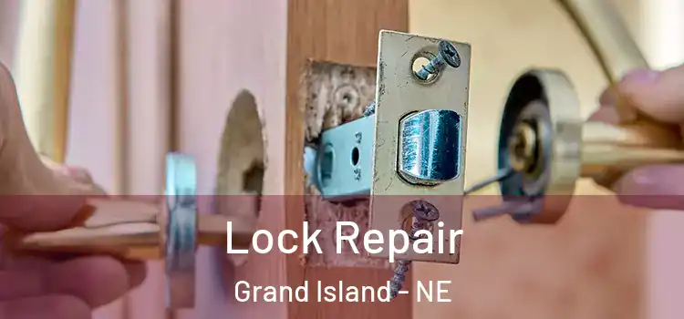 Lock Repair Grand Island - NE