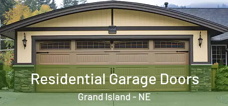  Residential Garage Doors Grand Island - NE