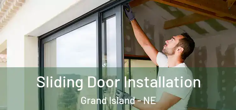 Sliding Door Installation Grand Island - NE